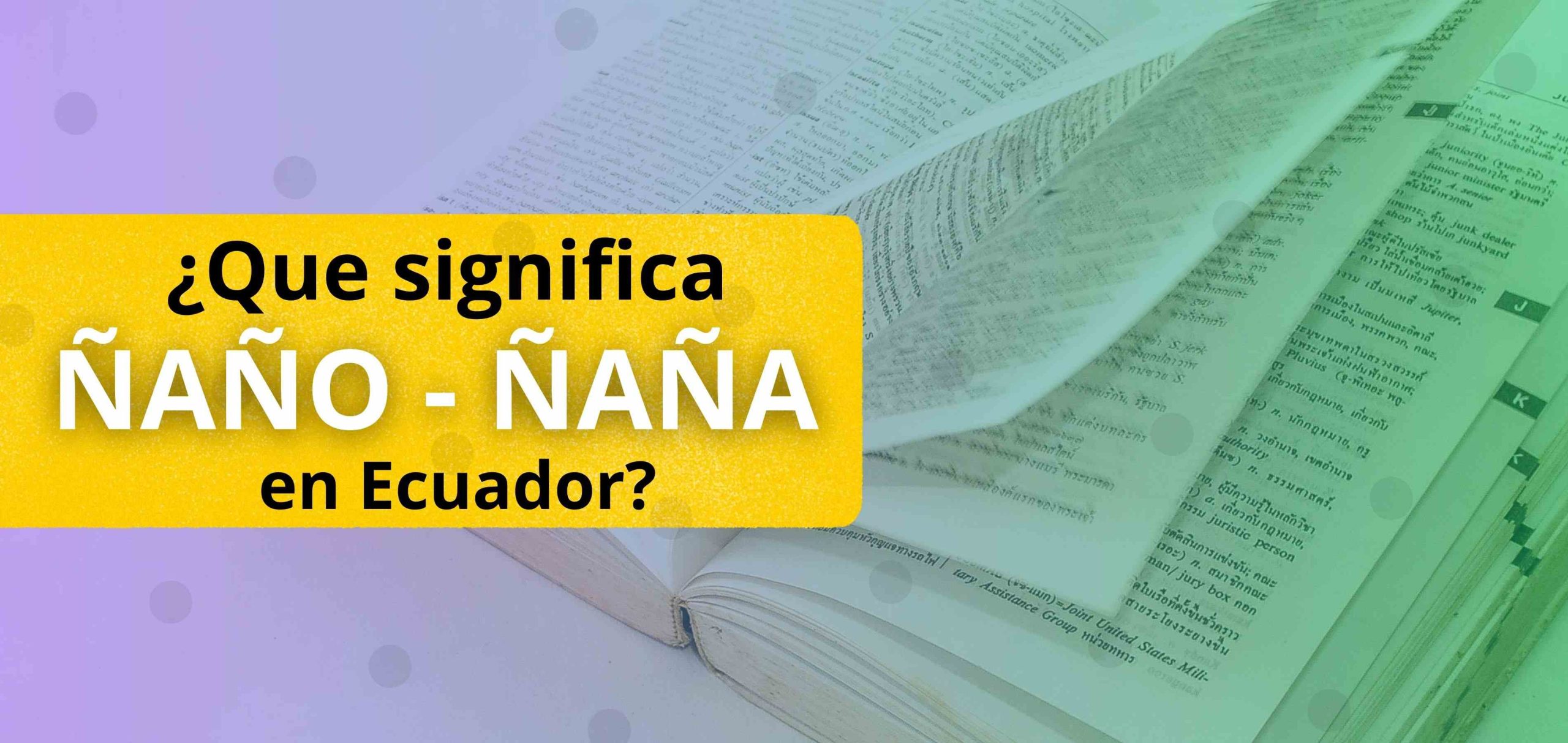 que significa ñaño
