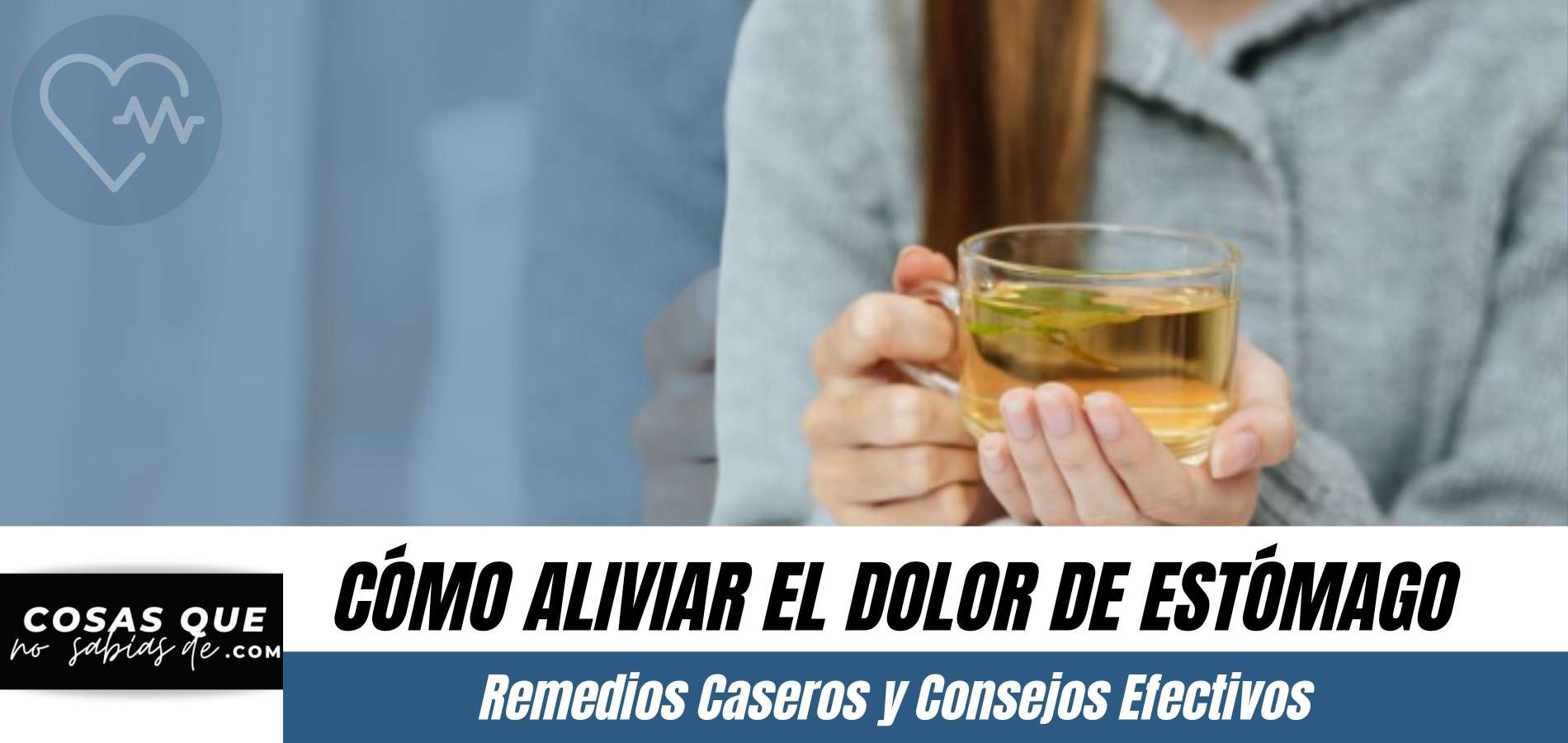 Como aliviar el dolor de estomago | Remedio casero y efectivo