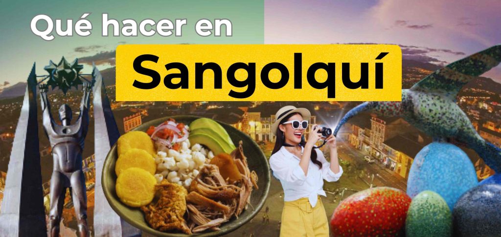 que hacer en sangolqui ecuador