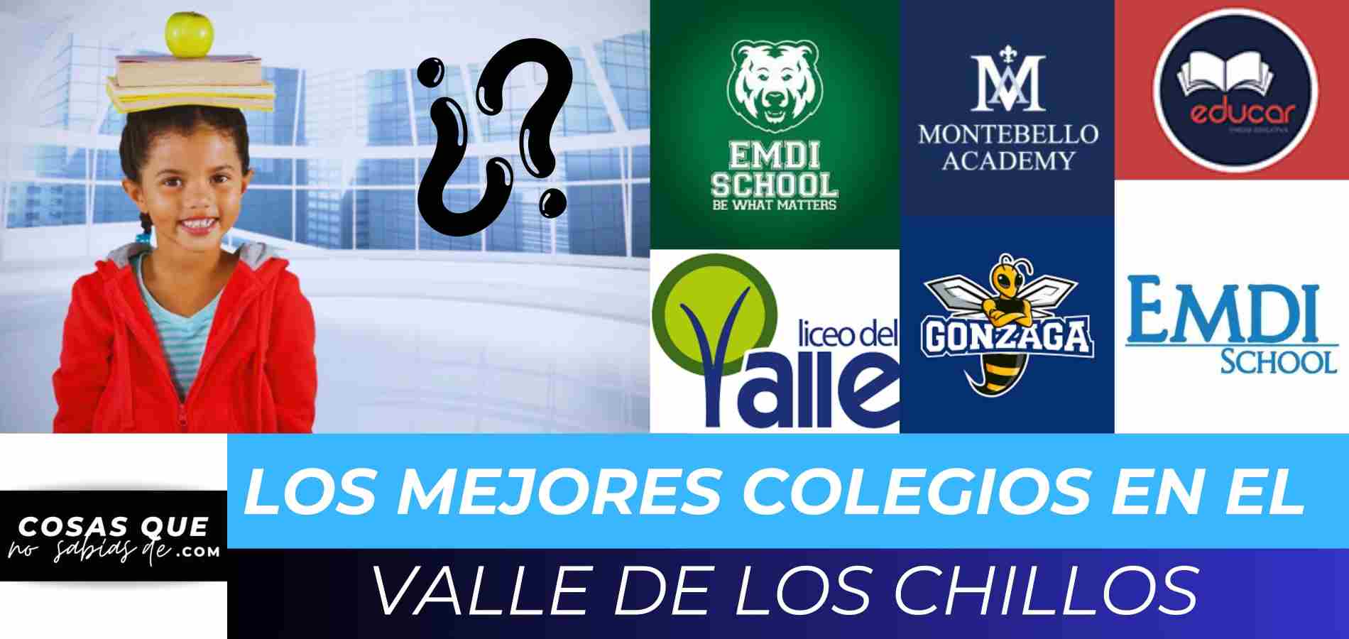 Los MEJORES Colegios en el Valle de los Chillos